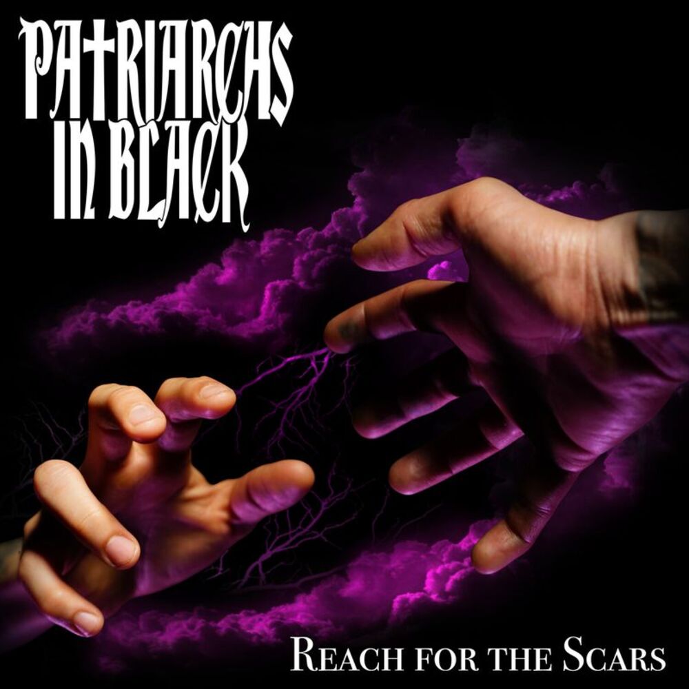 Patriarchs in Black - Reach For The Scars  CD